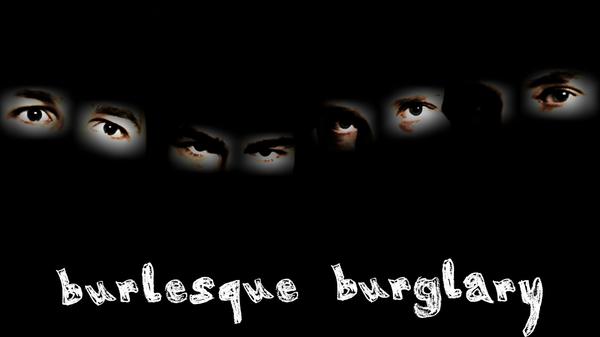 burlesque-burglary-0000