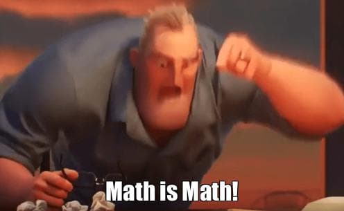Math is Math!
